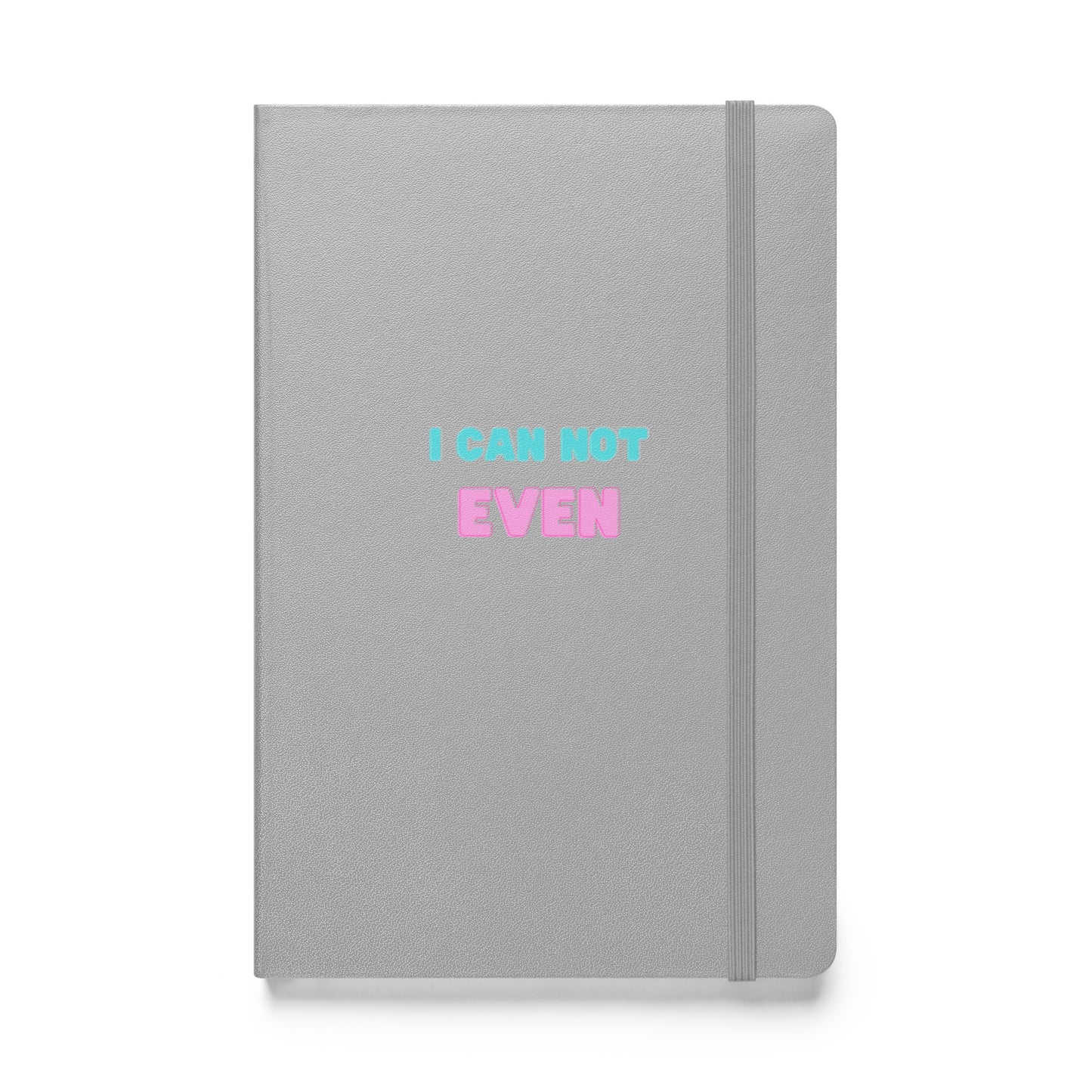 I can not even Hardcover bound notebook DBD