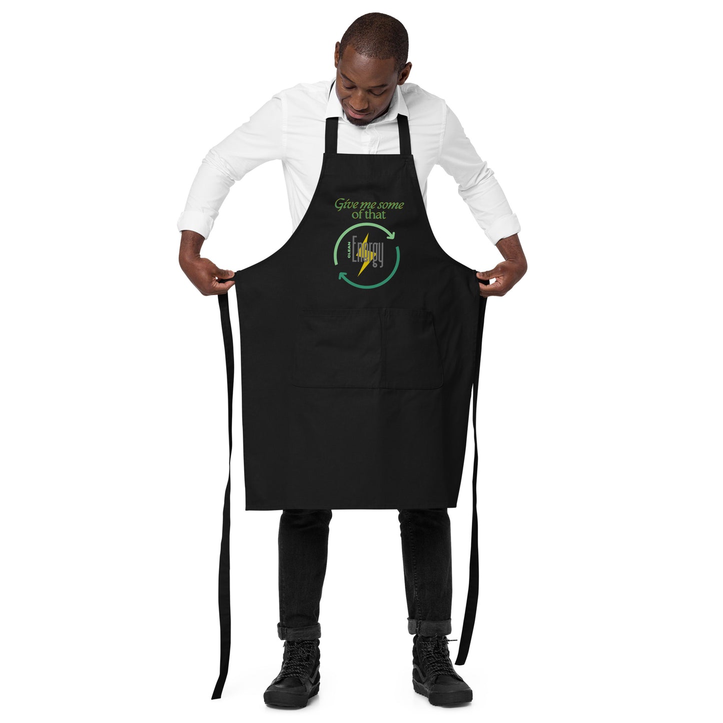 Give me some of that clean energy Organic cotton apron