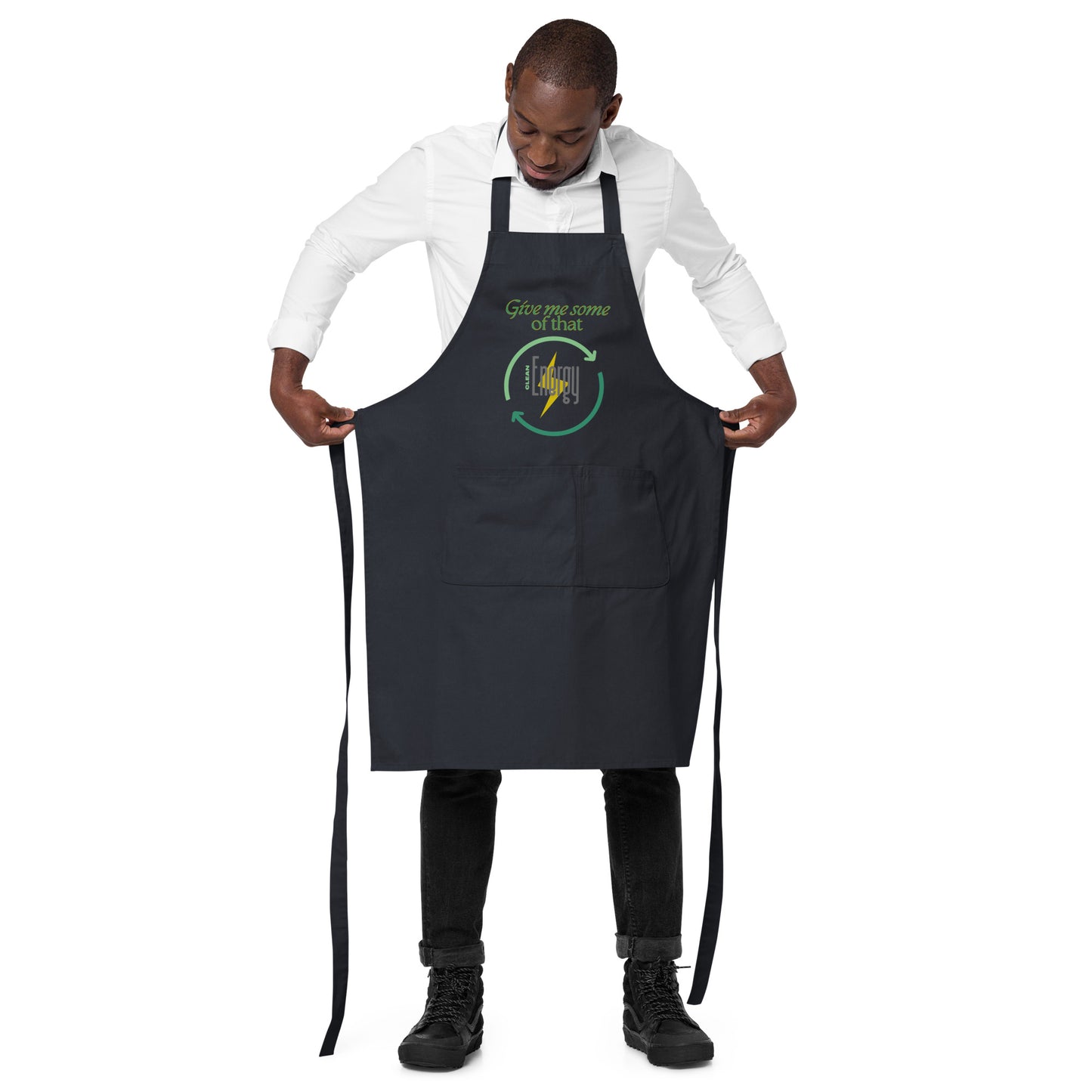 Give me some of that clean energy Organic cotton apron