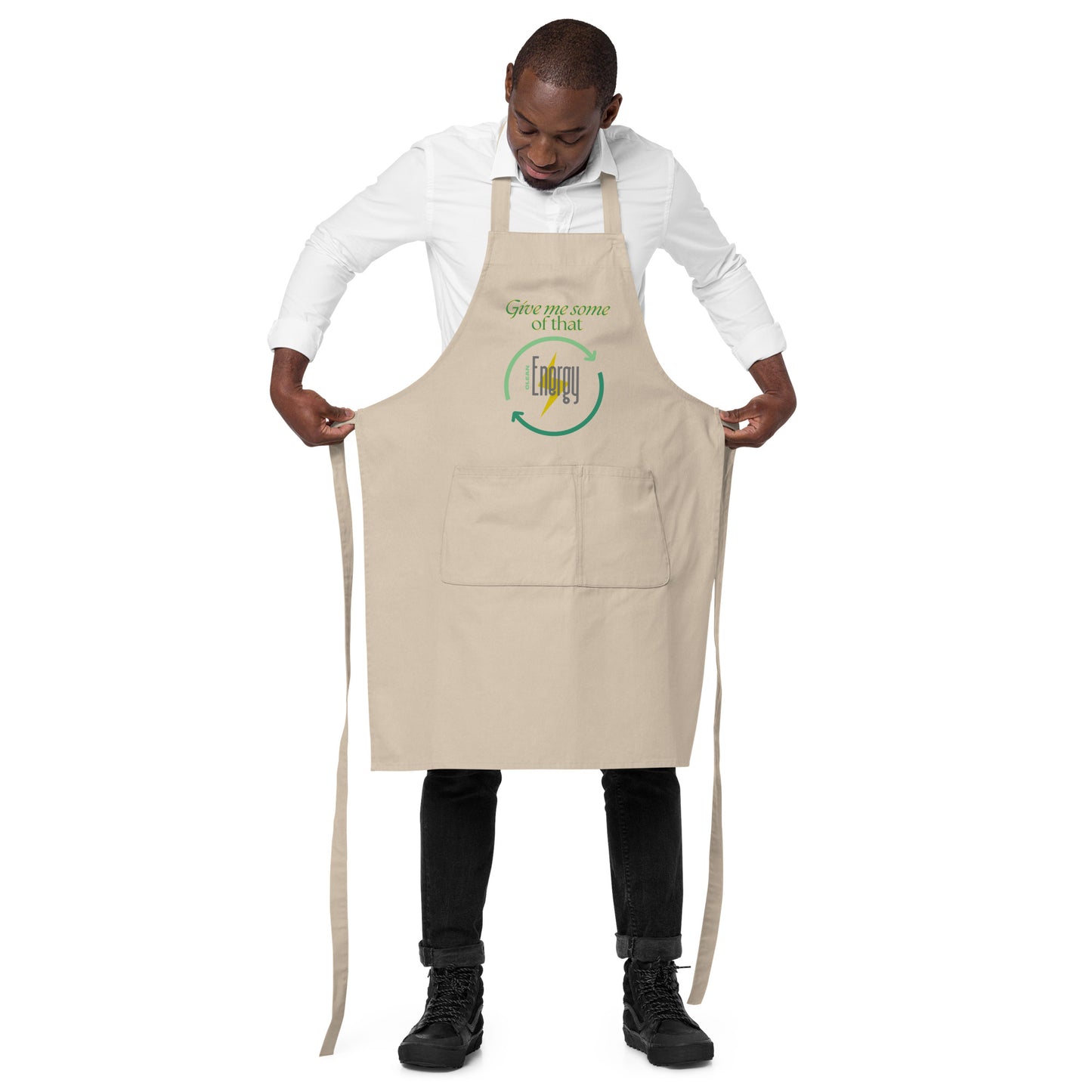 Give me some of that clean energy Organic cotton apron