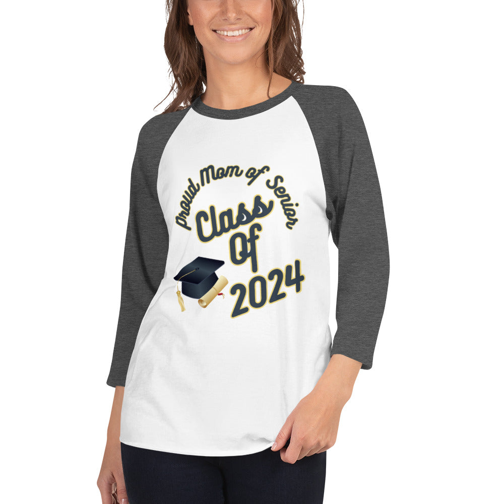 Proud Mom Graduation 2024 3/4 sleeve raglan shirt dbd