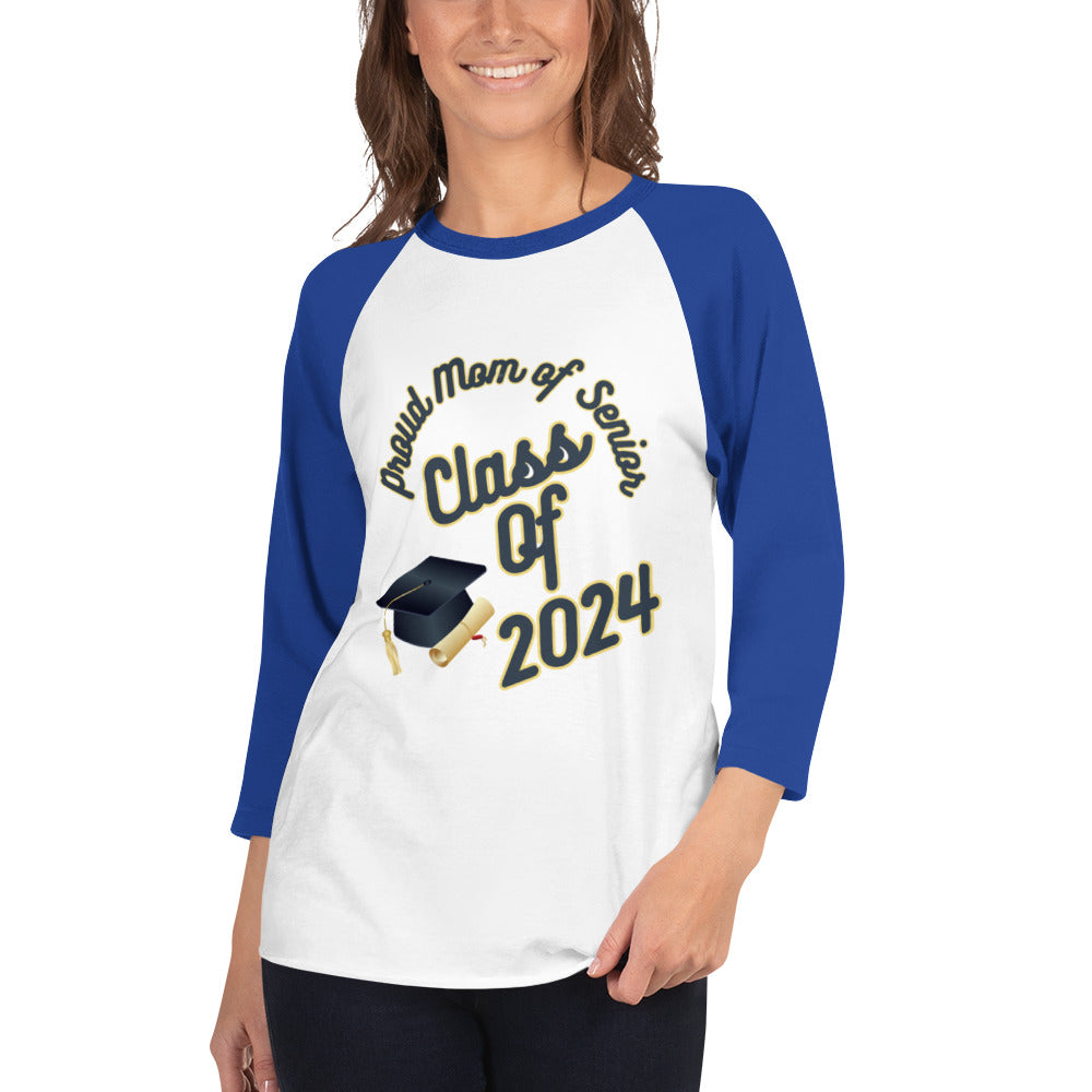 Proud Mom Graduation 2024 3/4 sleeve raglan shirt dbd