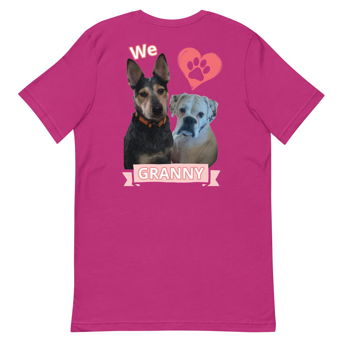 Roscoe and Ivy We love Granny Unisex t-shirt front and back