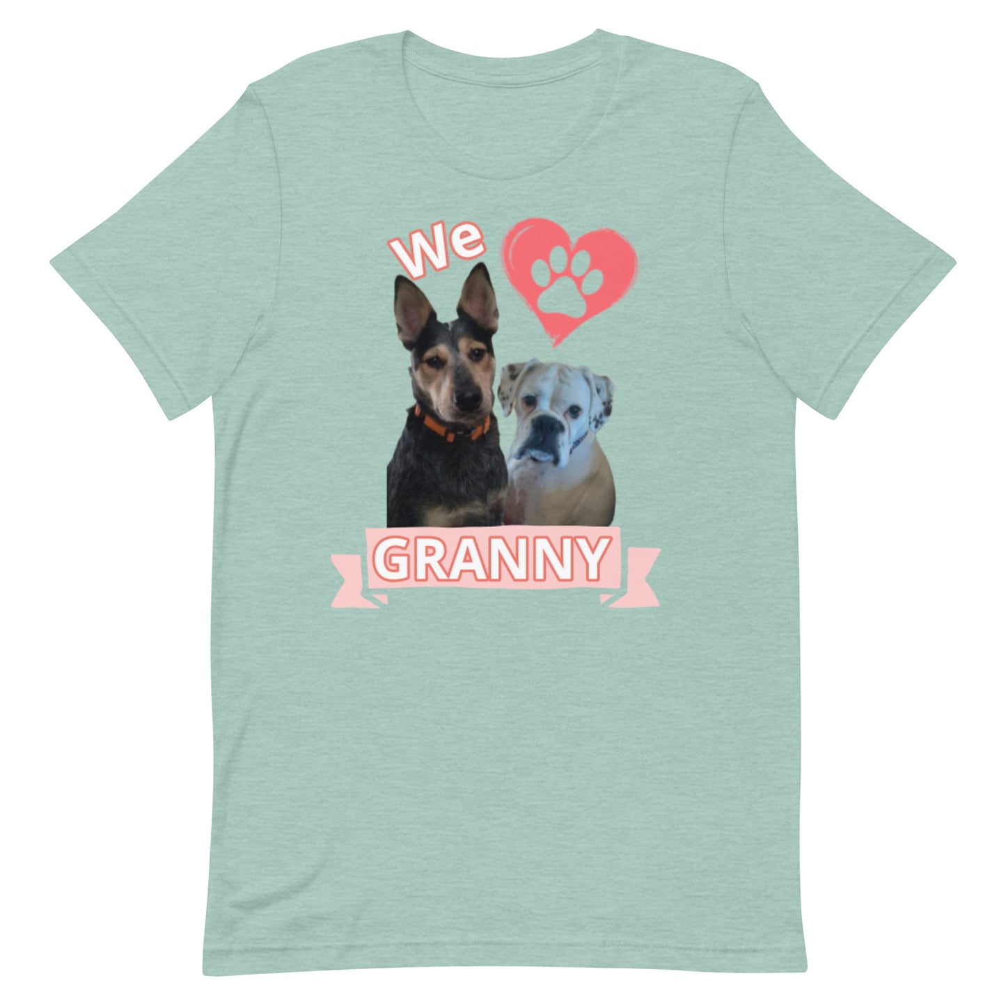 Roscoe and Ivy We Love Granny Unisex t-shirt front only