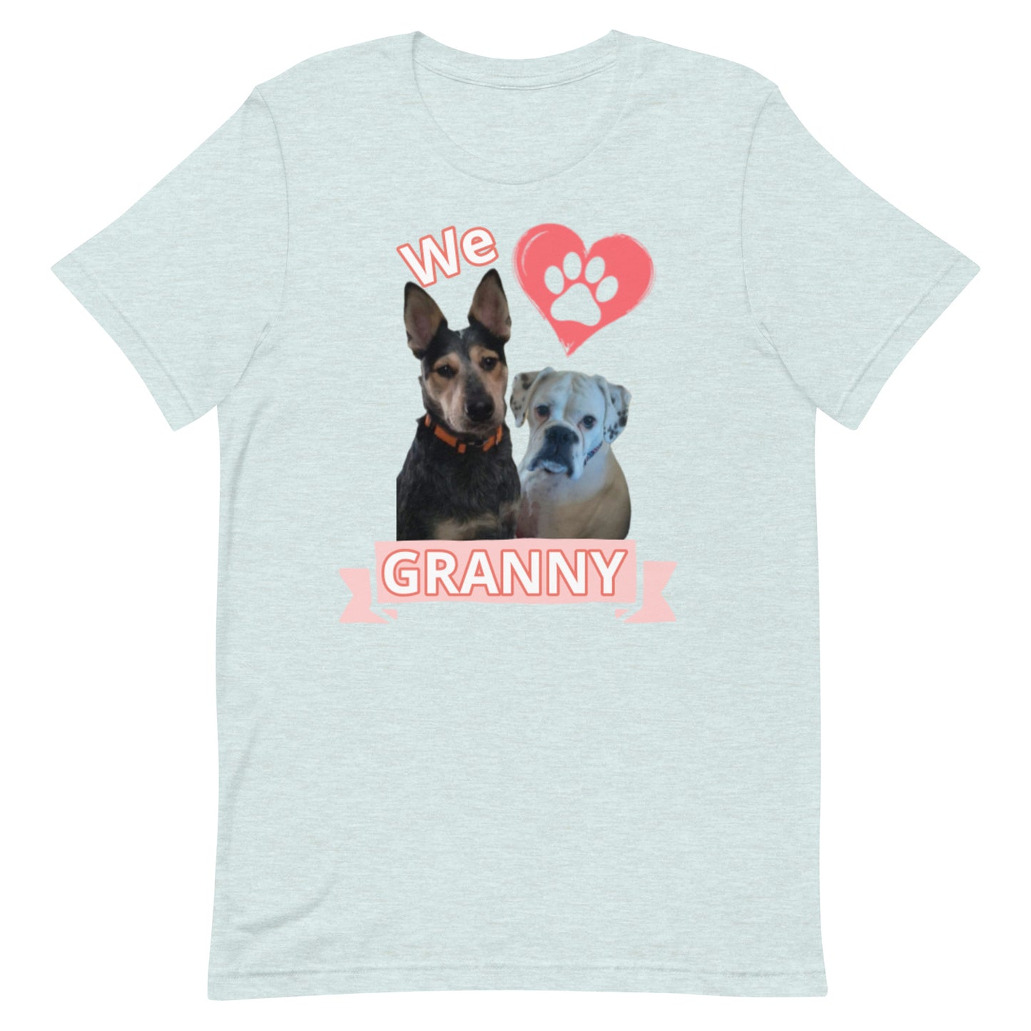 Roscoe and Ivy We Love Granny Unisex t-shirt front only