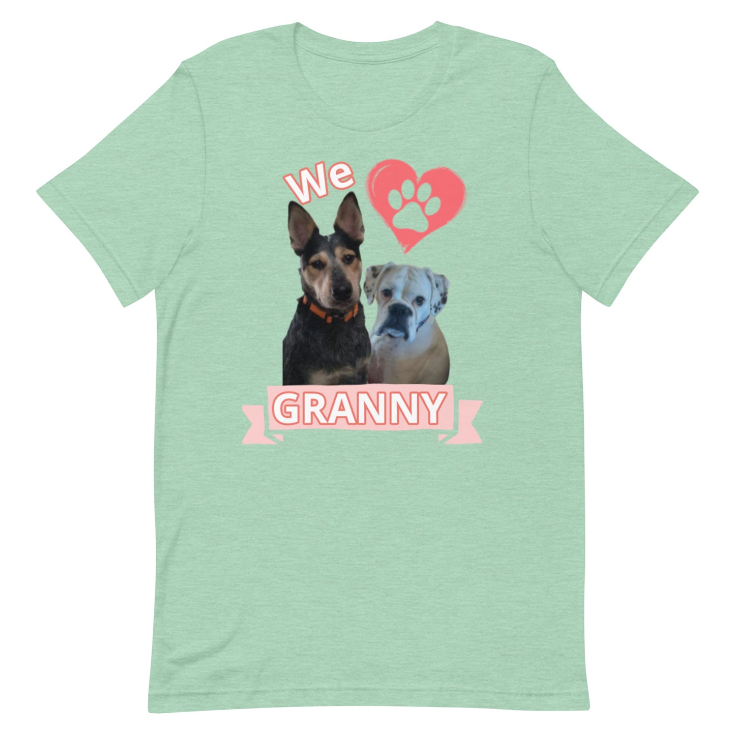 Roscoe and Ivy We Love Granny Unisex t-shirt front only