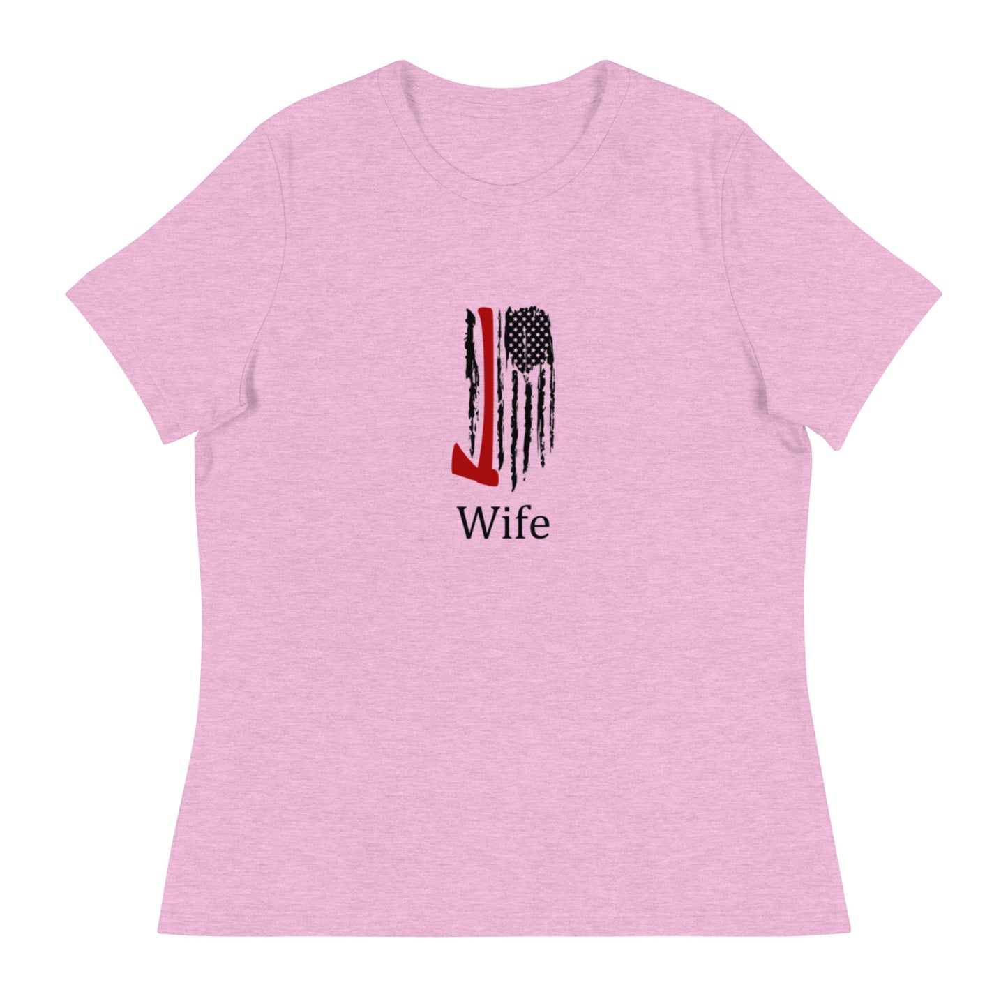 Firefighter Wife Women's Relaxed T-Shirt fre