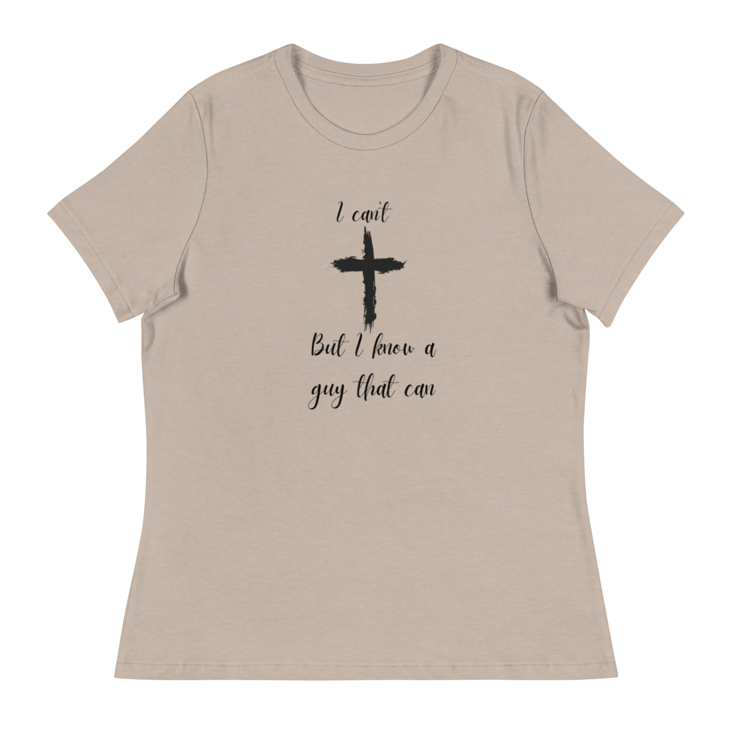 I can't but Women's Relaxed T-Shirt DBD